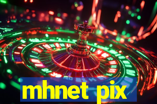 mhnet pix